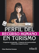 PERFIL DEL RECURSO HUMANO EN EL TURISMO