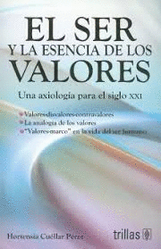 SER Y LA ESENCIA DE LOS VALORES EL