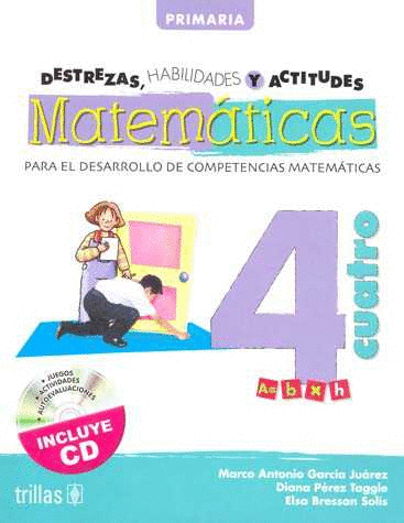 MATEMATICAS 4 DESTREZAS HABILIDADES Y ACTITUDES PRIMARIA