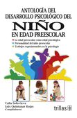 ANTOLOGIA DEL DESARROLLO PSICOLOGICO DEL NIO EN EDAD PREEESCOLAR