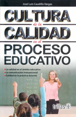 CULTURA DE LA CALIDAD EN EL PROCESO EDUCATIVO