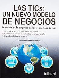 TICS UN NUEVO MODELO DE NEGOCIOS LAS