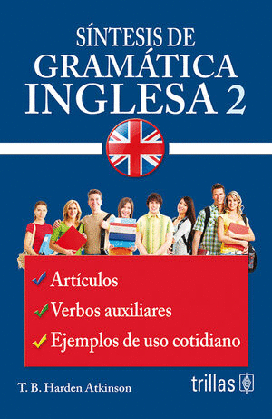 SINTESIS DE LA GRAMATICA INGLESA 2