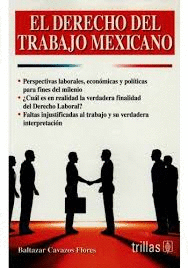 DERCHO DEL TRABAJO MEXICANO