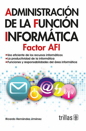 ADMINISTRACION DE LA FUNCION INFORMATICA