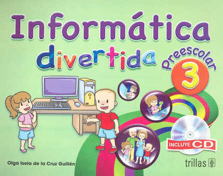 INFORMATICA DIVERTIDA 3 PREESCOLAR CD