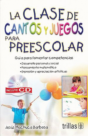 CLASE DE CANTOS Y JUEGOS PARA PREESCOLAR LA