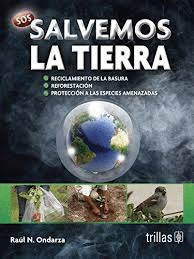 SOS SALVEMOS LA TIERRA