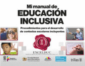 MI MANUAL DE EDUCACION INCLUSIVA