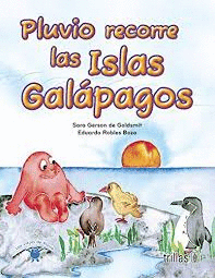 PLUVIO RECORRE LAS ISLAS GALAPAGOS
