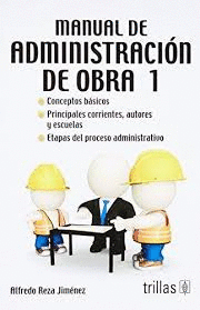 MANUAL DE ADMINISTRACION DE OBRA 1