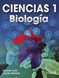 CIENCIAS 1 BIOLOGIA