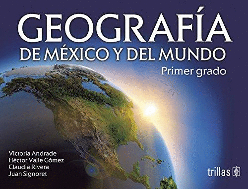 GEOGRAFIA DE MEXICO Y EL MUNDO 1 SECUNDARIA