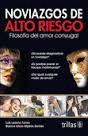 NOVIAZGOS DE ALTO RIESGO