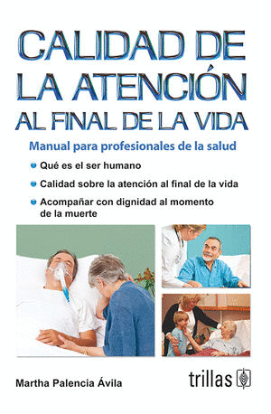 CALIDAD DE LA ATENCION AL FINAL DE LA VIDA