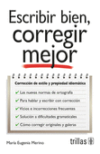 ESCRIBIR BIEN CORREGIR MEJOR