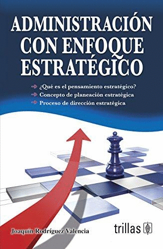 ADMINISTRACION CON ENFOQUE ESTRATEGICO