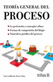 TEORIA GENERAL DEL PROCESO