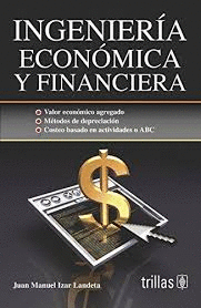 INGENIERIA ECONOMICA Y FINANCIERA