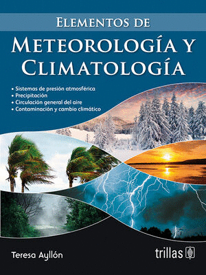 ELEMENTOS DE METEOROLOGIA Y CLIMATOLOGIA