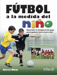 FUTBOL A LA MEDIDA DEL NI�O