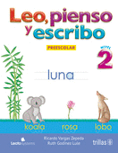 LEO PIENSO Y ESCRIBO 2 PREESCOLAR