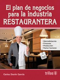 PLAN DE NEGOCIOS PARA LA INDUSTRIA RESTAURANTERA EL