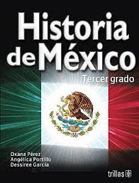 HISTORIA DE MEXICO 3 SECUNDARIA