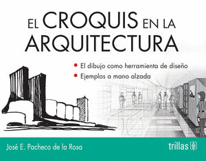 EL CROQUIS EN LA ARQUITECTURA