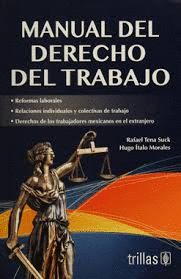 MANUAL DEL DERECHO DEL TRABAJO