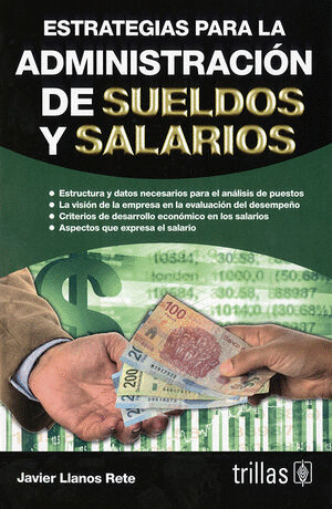 ESTRATEGIAS PARA LA ADMINISTRACION DE SUELDOS Y SALARIOS