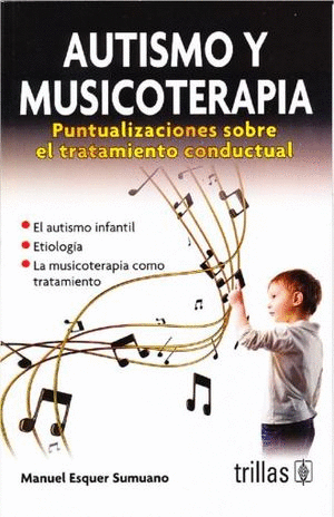 AUTISMO Y MUSICOTERAPIA