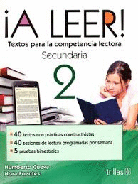 A LEER 2 SECUNDARIA TEXTOS PARA LA COMPETENCIA LECTORA