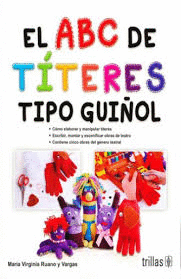 ABC DE LOS TITERES TIPO GUI�OL EL