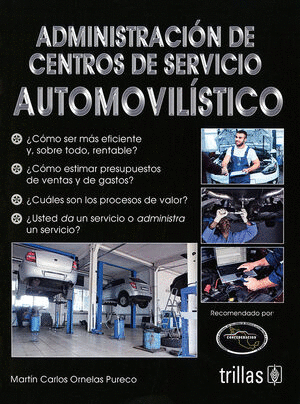 ADMINISTRACION DE CENTROS DE SERVICIO AUTOMOVILISTICO