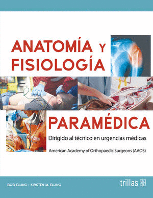 ANATOMIA Y FISIOLOGIA PARAMEDICA