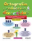 ORTOGRAFIA Y REDACCION DIVERTIDAS 6 PRIMARIA