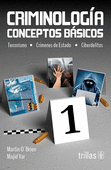 CRIMINOLOGIA CONCEPTOS BASICOS
