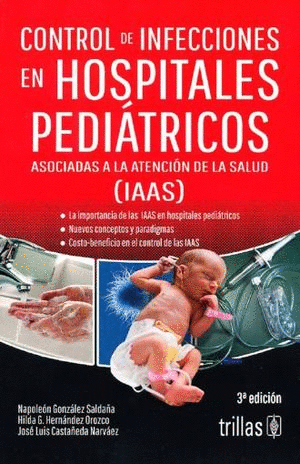 CONTROL DE INFECCIONES EN HOSPITALES PEDIATRICOS ASOCIADAS A LA ATENCION DE LA SALUD