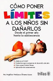 COMO PONER LIMITES A LOS NI�OS SIN DA�ARLOS
