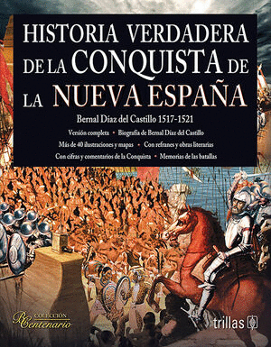 HISTORIA VERDADERA DE LA CONQUISTA DE LA NUEVA ESPAA    PD