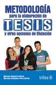 METODOLOGIA PARA LA ELABORACION DE TESIS Y OTRAS OPCIONES DE TITULACION