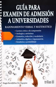 GUIA PARA EXAMEN DE ADMISION A UNIVERSIDADES