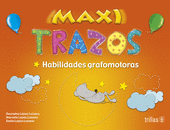 MAXI TRAZOS HABILIDADES GRAFOMOTORAS