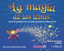 MAGIA DE LAS LETRAS LA