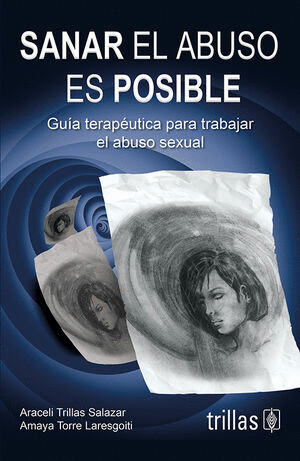 SANAR EL ABUSO ES POSIBLE