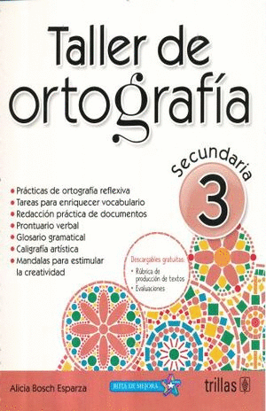 TALLER DE ORTOGRAFIA 3 SECUNDARIA