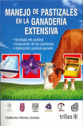 MANEJO DE PASTIZALES EN LA GANADERIA EXTENSIVA