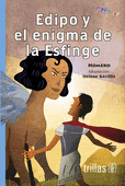 EDIPO Y EL ENIGMA DE LA ESFINGE