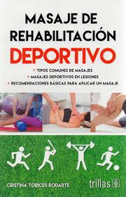 MASAJE DE REHABILITACION DEPORTIVO
